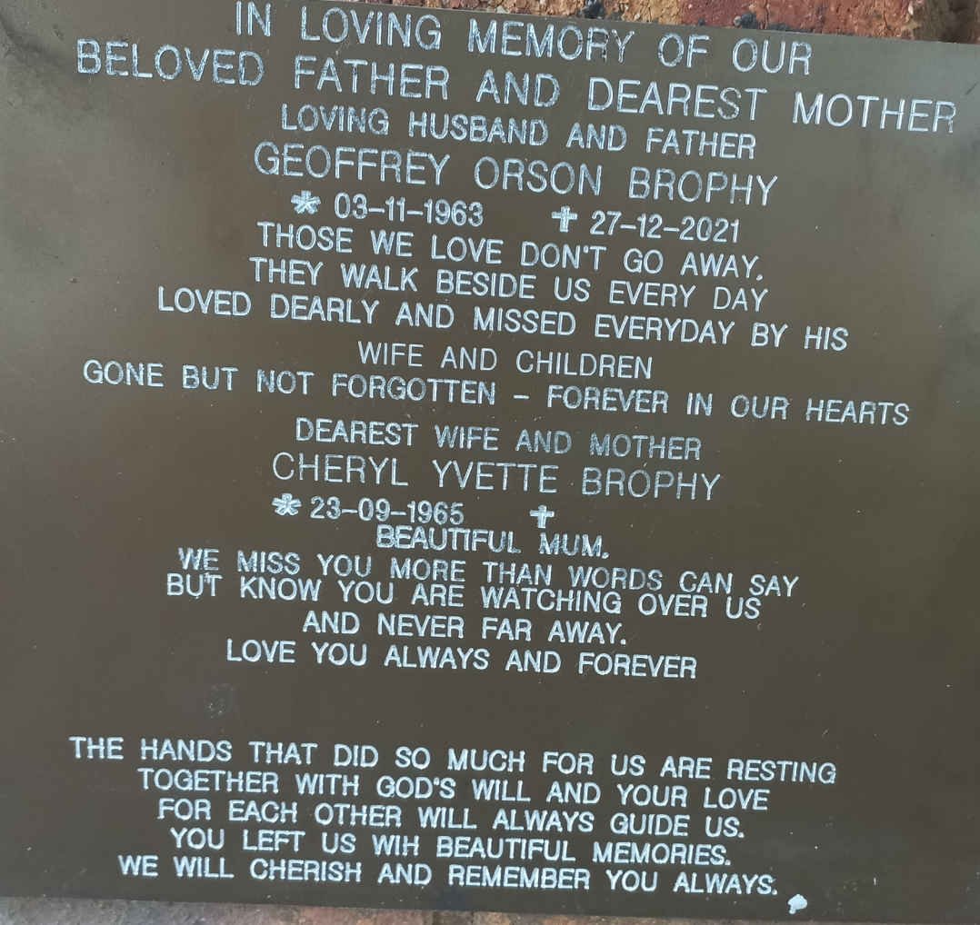BROPHY Geoffrey Orson 1963-2021 &amp; Cheryl Ivette 1965-