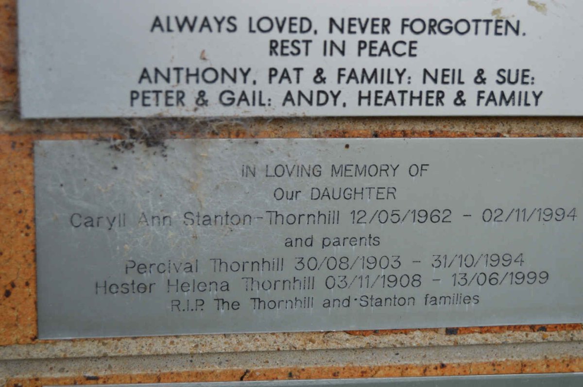THORNHILL Percival 1903-1994 &amp; Hester Helena 1908-1999 :: THORNHILL Caryll Ann, STANTON 1962-1994