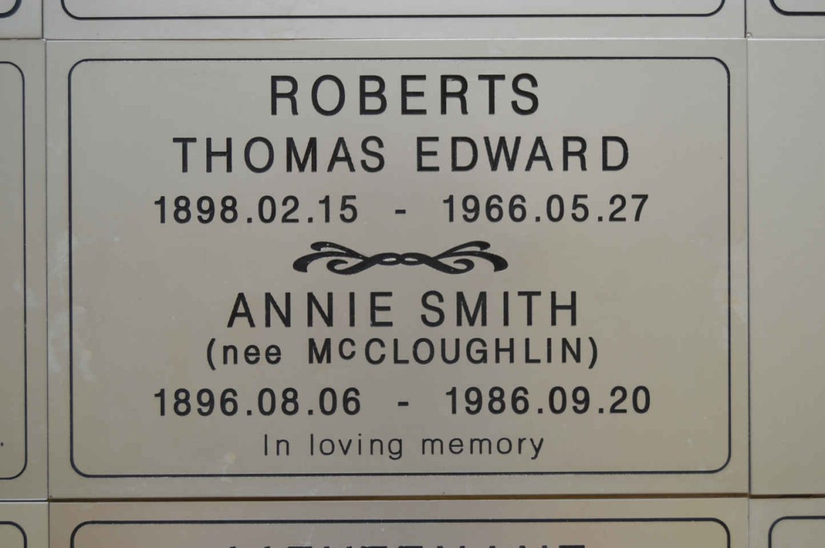 ROBERTS Thomas Edward 1898-1966 &amp; Annie Smith McCLOUGHLIN 1896-1986
