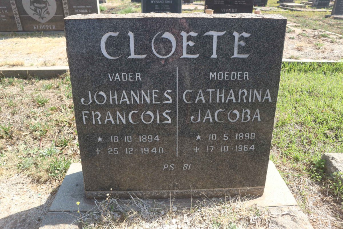 CLOETE Johannes Francois 1894-1940 & Catharina Jacoba 1898-1964