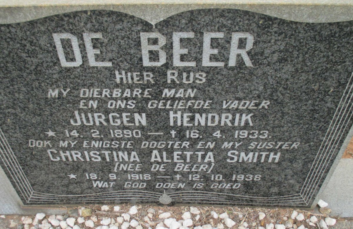 BEER Jurgen Hendrik, de 1890-1933 :: SMITH Christina Aletta nee DE BEER 1918-1938