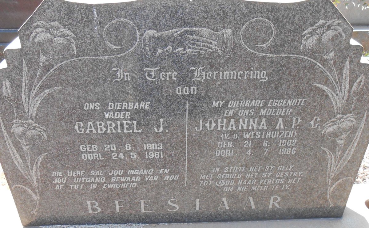 BEESLAAR Gabriel J. 1903-1981 &amp; Johanna A.P.C. V.D. WESTHUIZEN 1902-1966