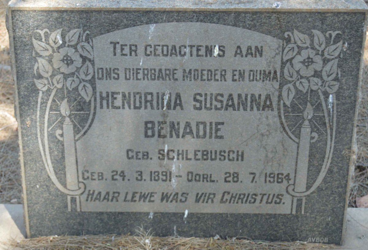 BENADIE Hendrina Susanna nee SCHLEBUSCH 1891-1964