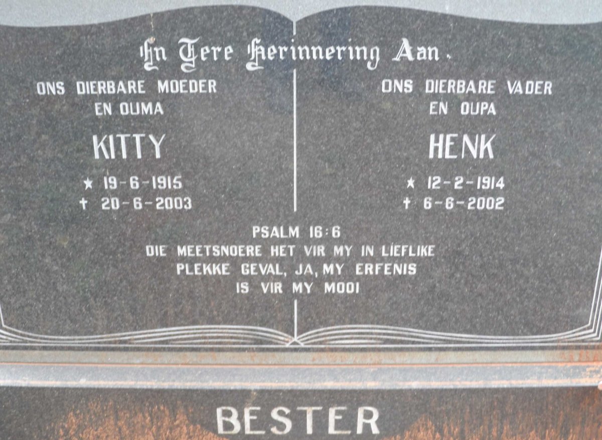 BESTER Henk 1914-2002 &amp; Kitty 1915-2003