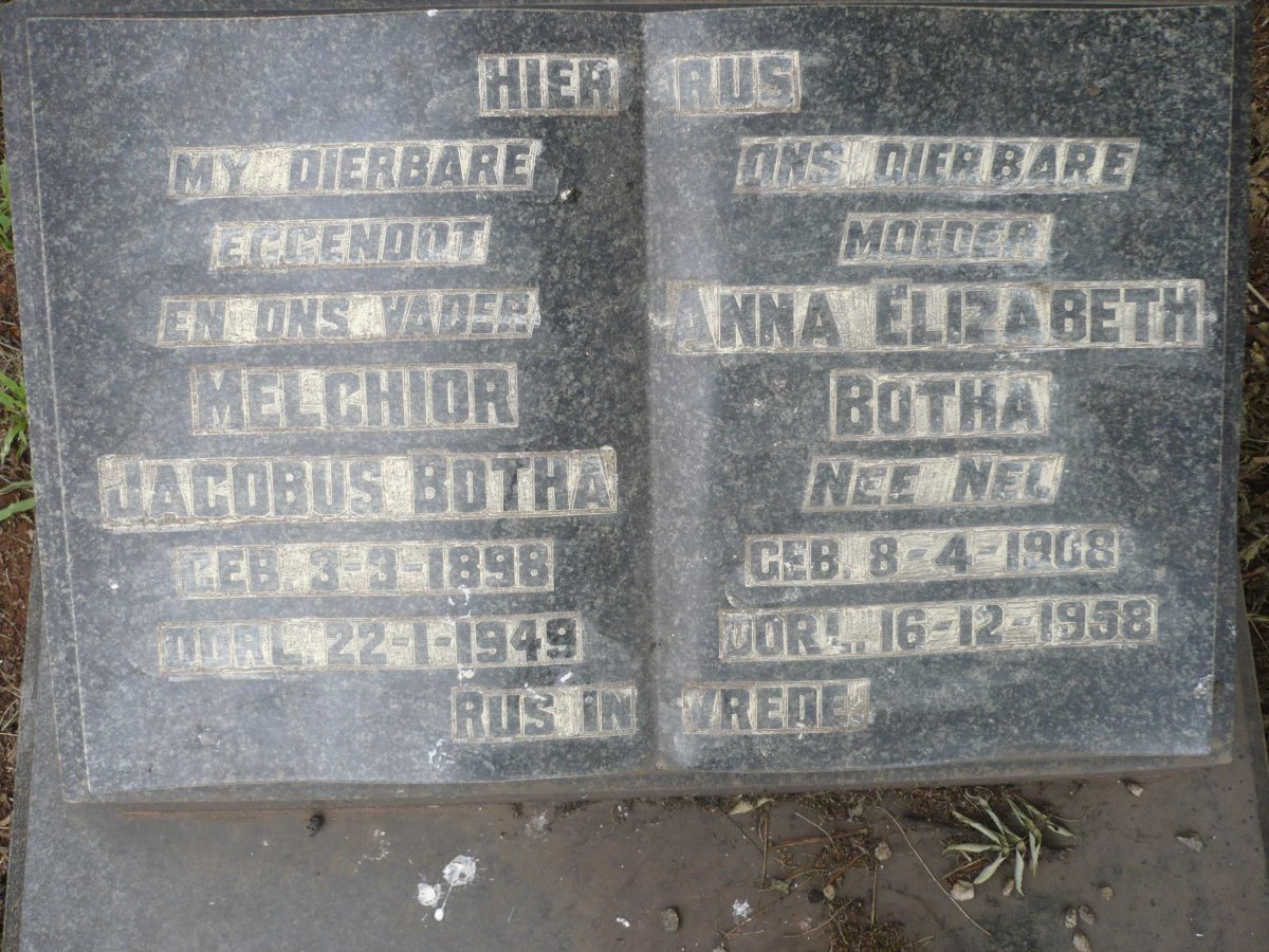 BOTHA Melchior Jacobus 1898-1949 &amp; Anna Elizabeth NEL 1908-1958