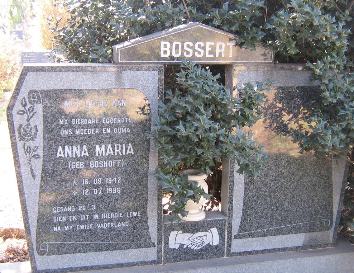 BOSSERT Anna Maria nee BOSHOFF 1942-1996