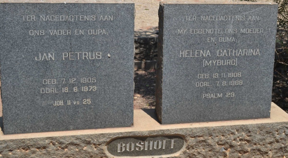 BOSHOFF Jan Petrus 1905-1973 &amp; Helena Catharina MYBURG 1908-1969