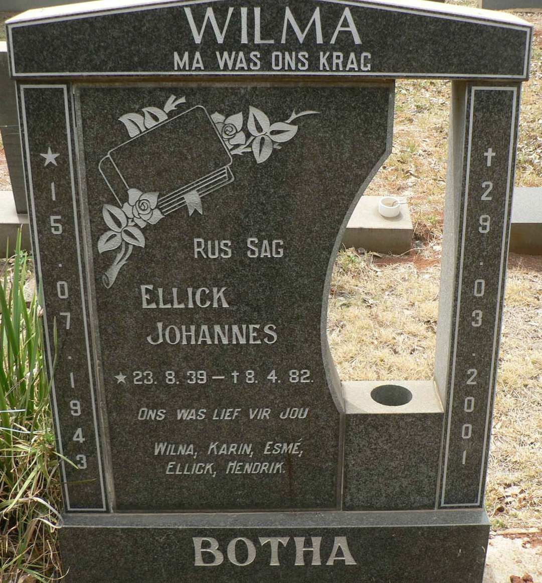 BOTHA Ellick Johannes 1939-1982 :: BOTHA Wilma 1943-2001