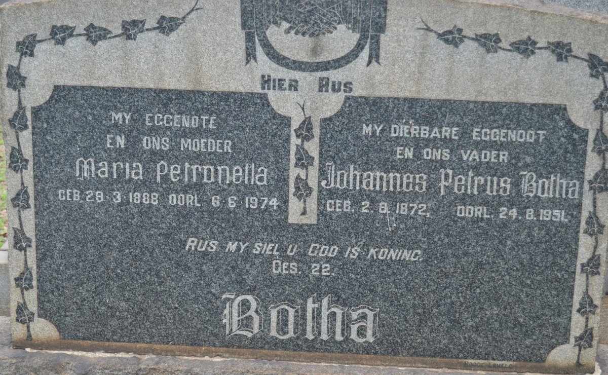 BOTHA Johannes Petrus 1872-1951 &amp; Maria Petronella 1888-1974