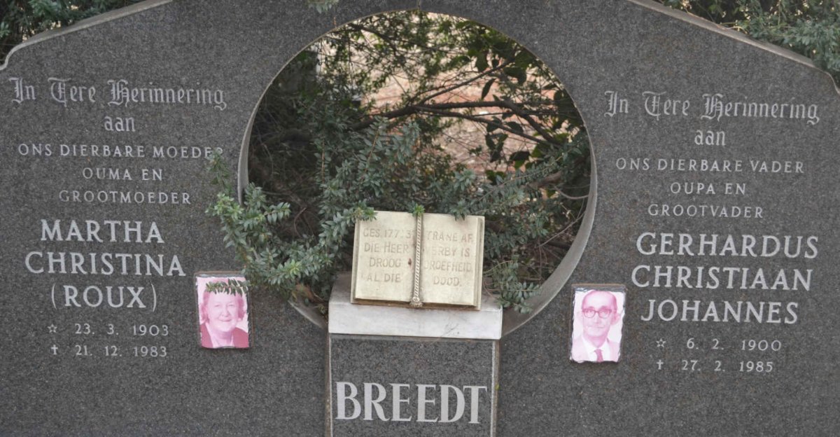 BREEDT Gerhardus Christiaan Johannes 1900-1985 &amp; Martha Christina ROUX 1903-1983