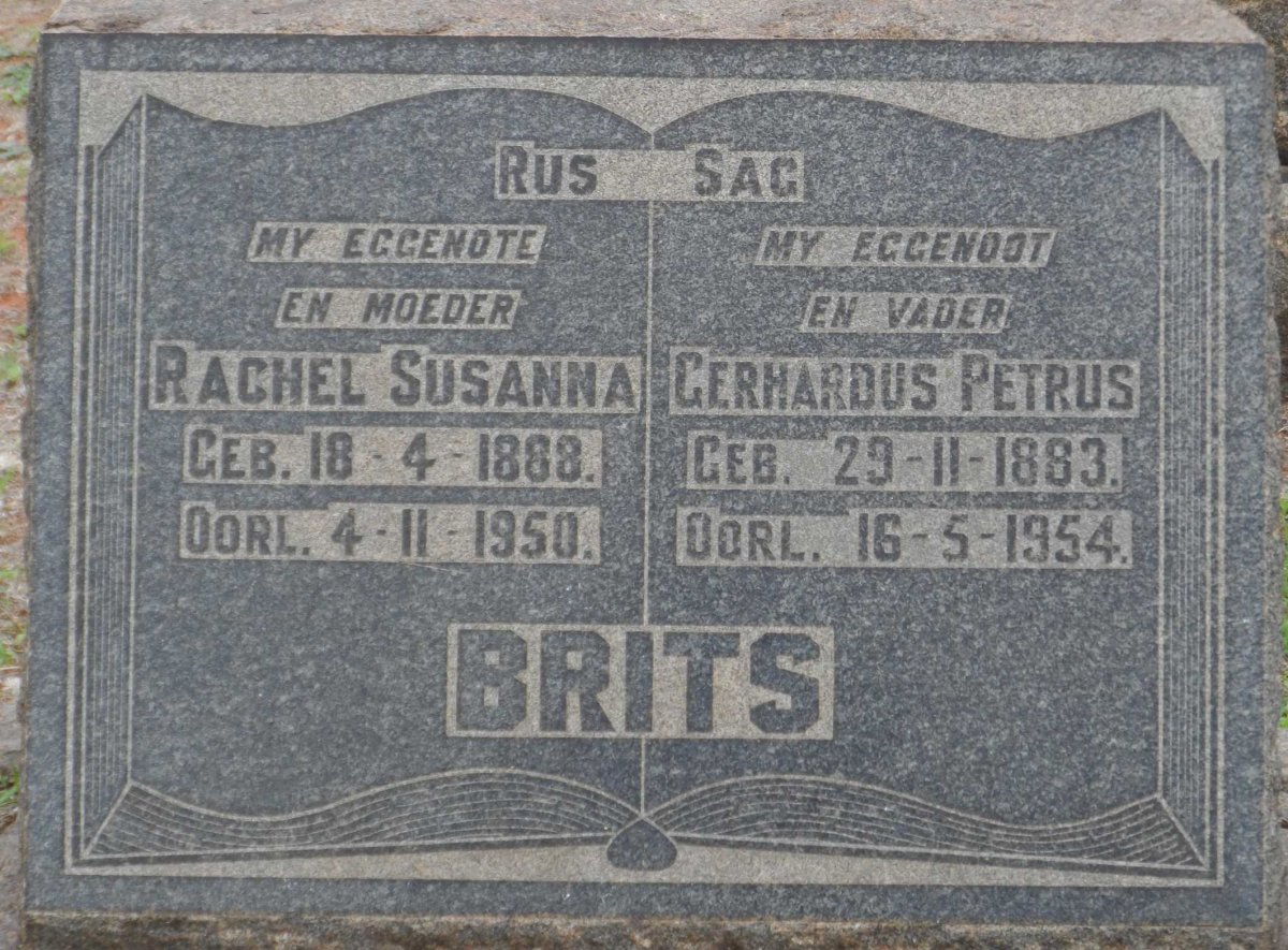 BRITS Gerhardus Petrus 1883-1954 &amp; Rachel Susanna 1888-1950