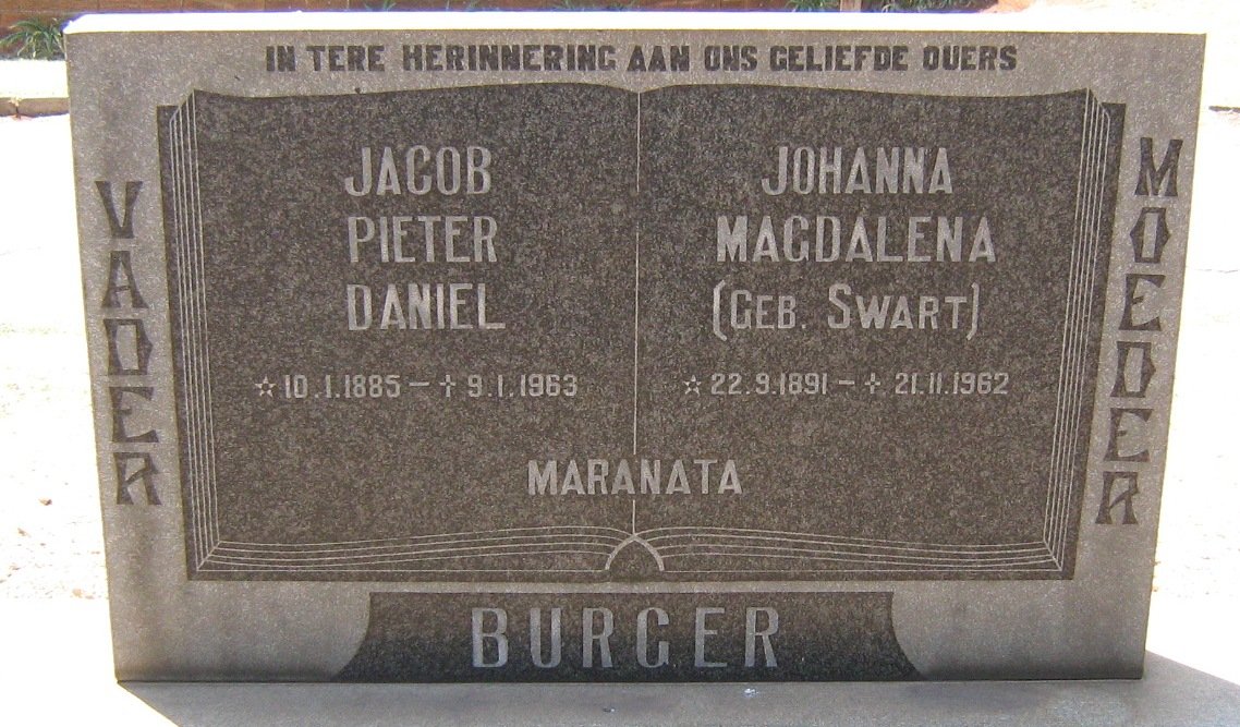 BURGER Jacob Pieter Daniel 1885-1963 &amp; Johanna Magdalena SWART 1891-1962