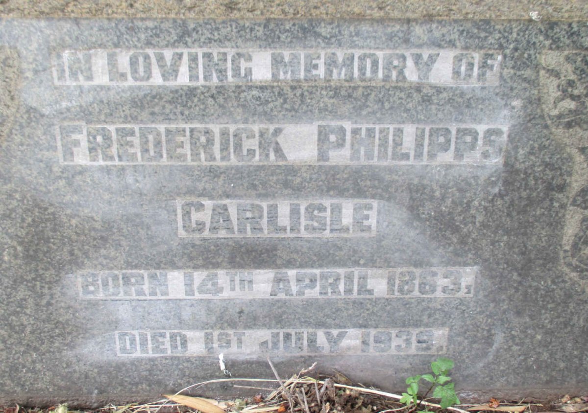 CARLISLE Frederick Philipps 1863-1939