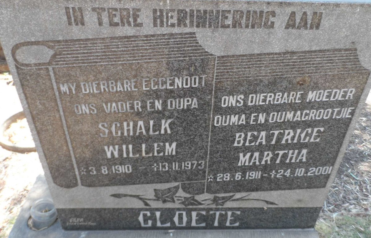 CLOETE Schalk Willem 1910-1973 &amp; Beatrice Martha 1911-2001