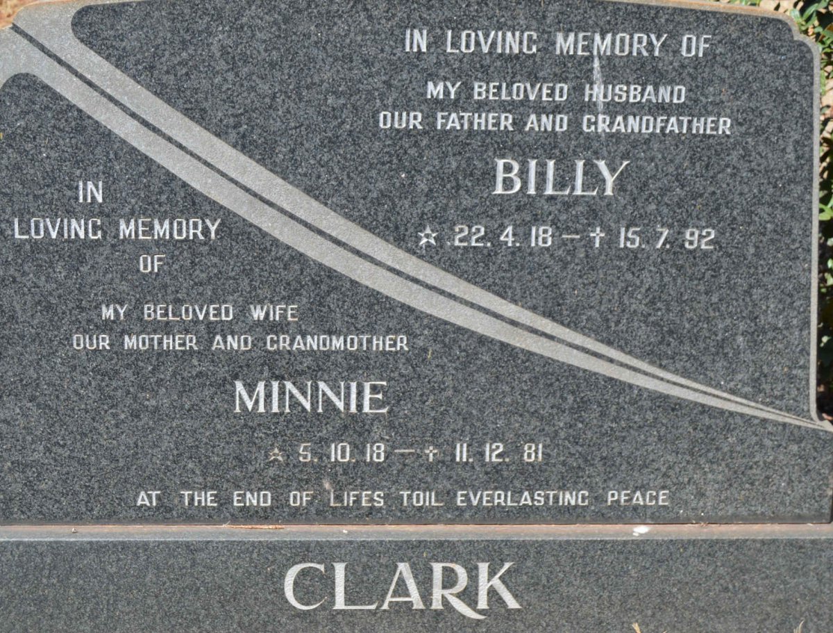CLARK Billy 1918-1992 &amp; Minnie 1918-1981