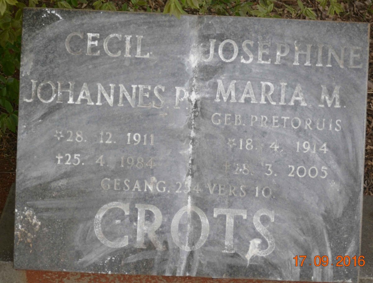 CROTS Cecil Johannes P. 1911-1984 &amp; Josephine Maria M. PRETORIUS 1914-2005