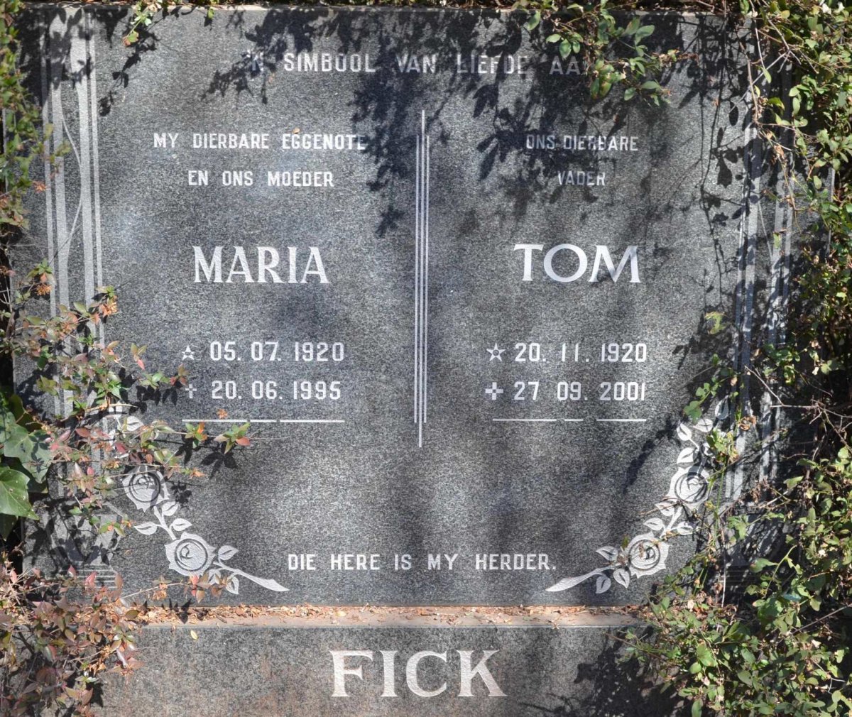 FICK Tom 1920-2001 &amp; Maria 1920-1995