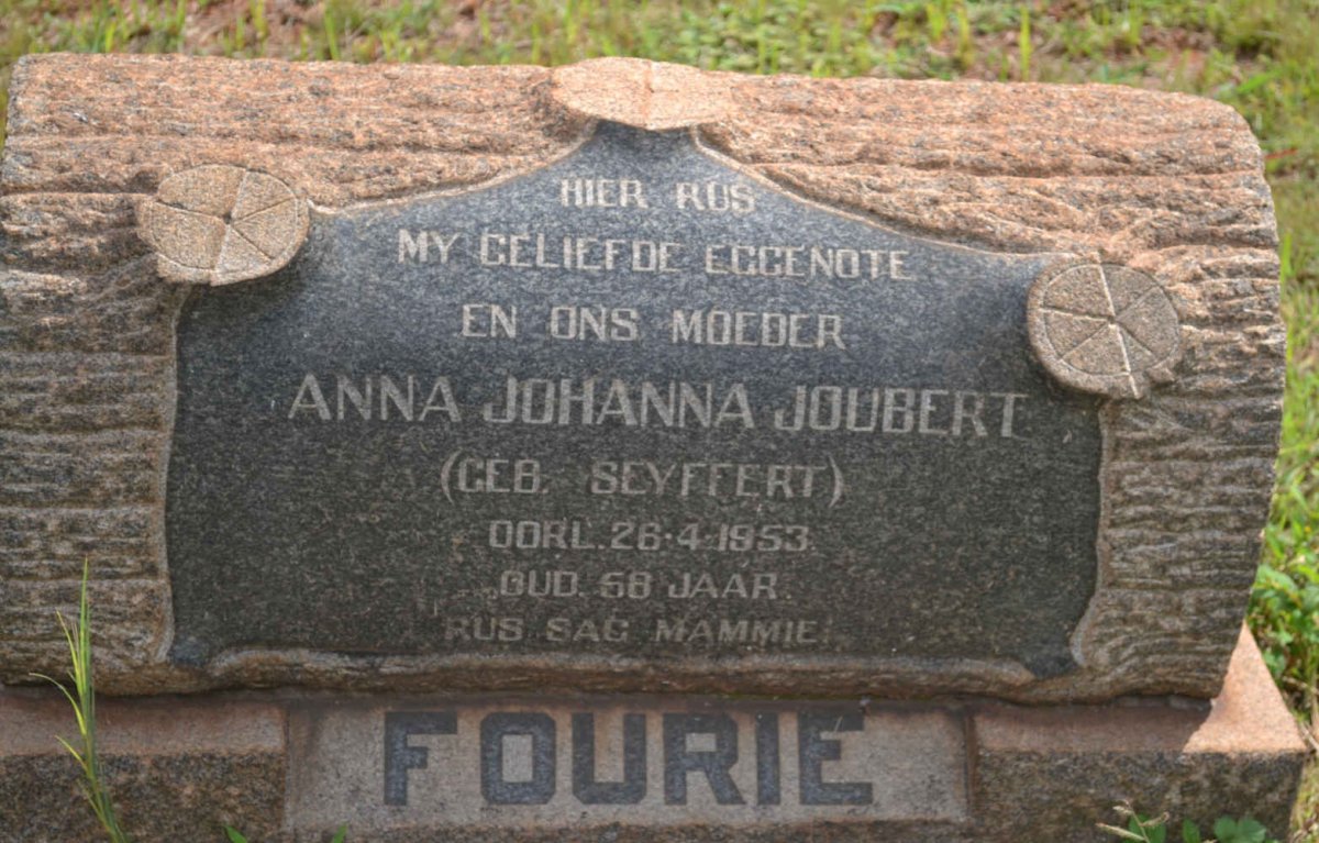 FOURIE Anna Johanna Joubert nee SEYFFERT -1953