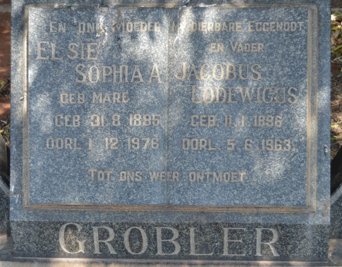 GROBLER Jacobus Lodewicus 1896-1963 &amp; Elsie Sophia A. MARE 1895-1976
