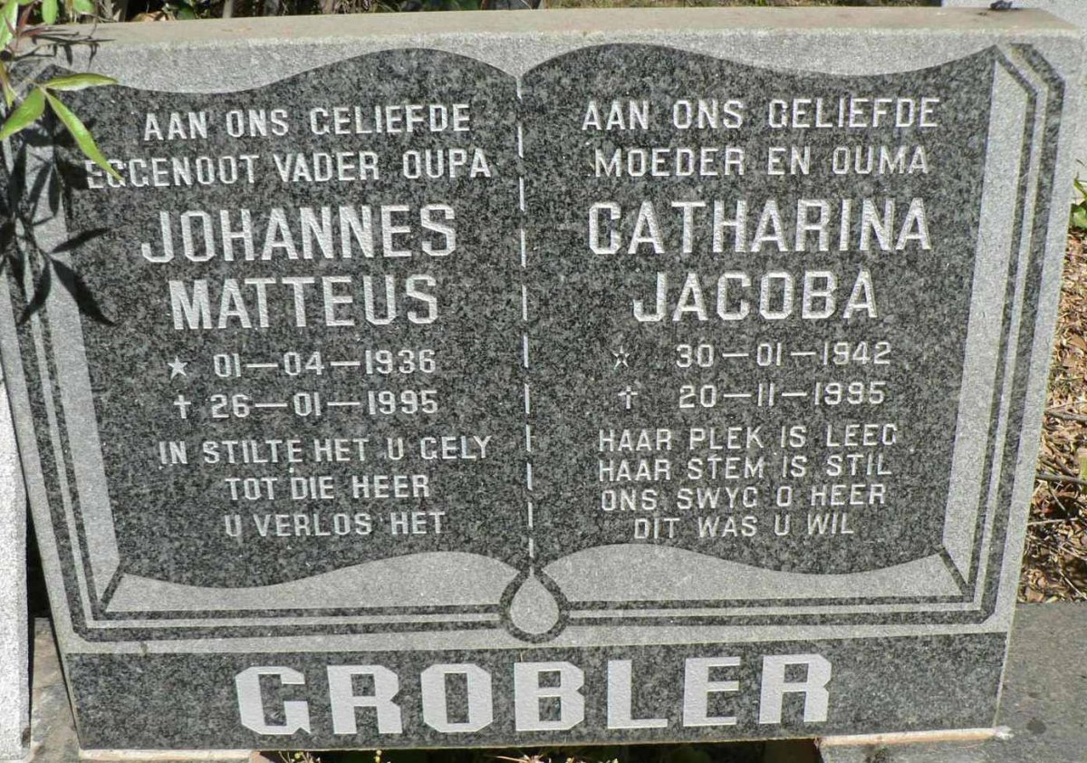 GROBLER Johannes Matteus 1936-1995 &amp; Catharina Jacoba 1942-1995