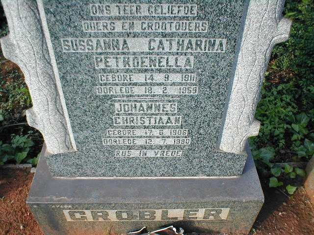 GROBLER Johannes Christiaan 1906-1990 &amp; Sussanna Catharina Petroenella 1911-1959