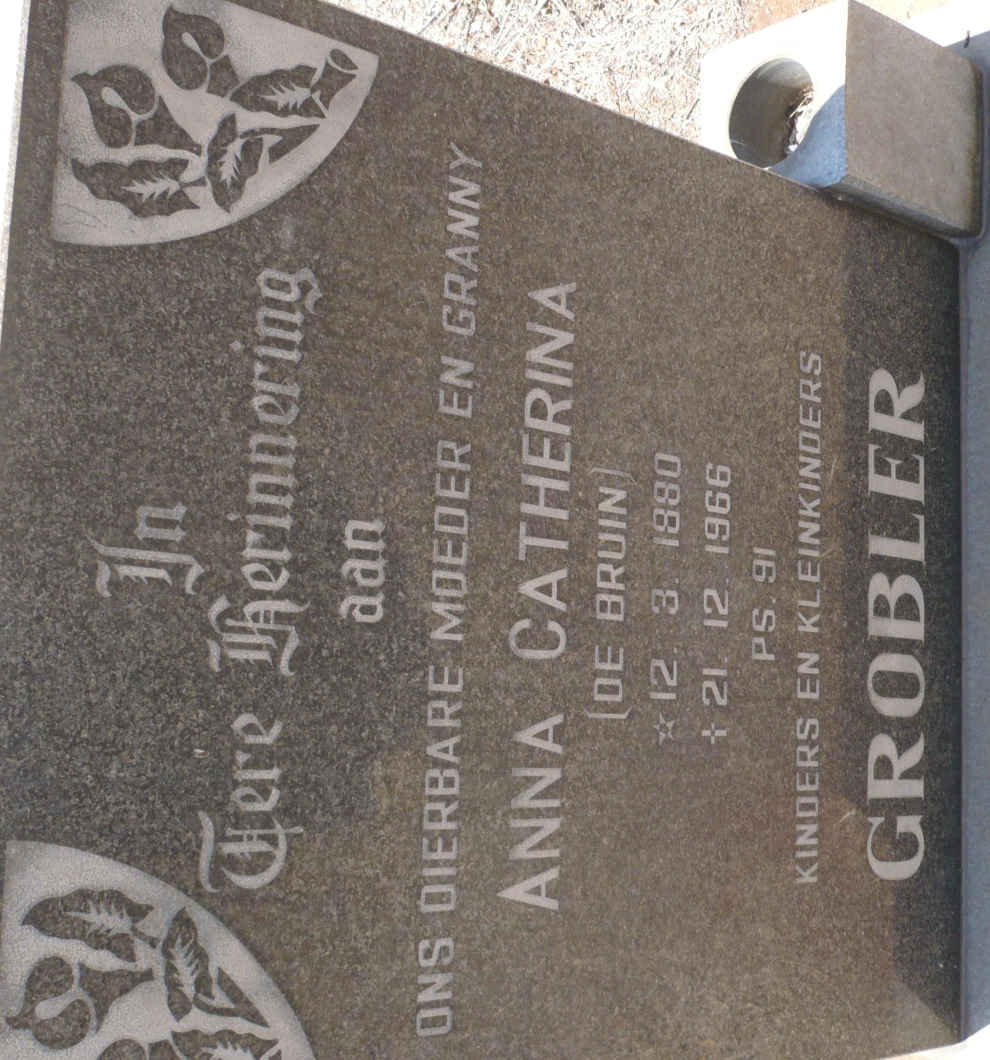 GROBLER Anna Catherina nee DE BRUIN 1880-1966