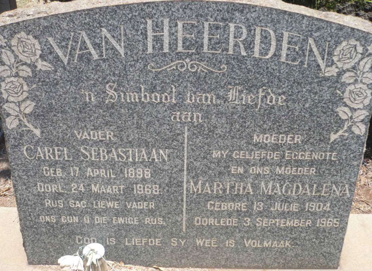 HEERDEN Carel Sebastiaan, van 1898-1968 &amp; Martha Magdalena 1904-1965