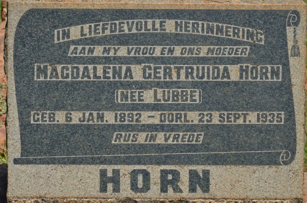 HORN Magdalena Gertruida nee LUBBE 1892-1935