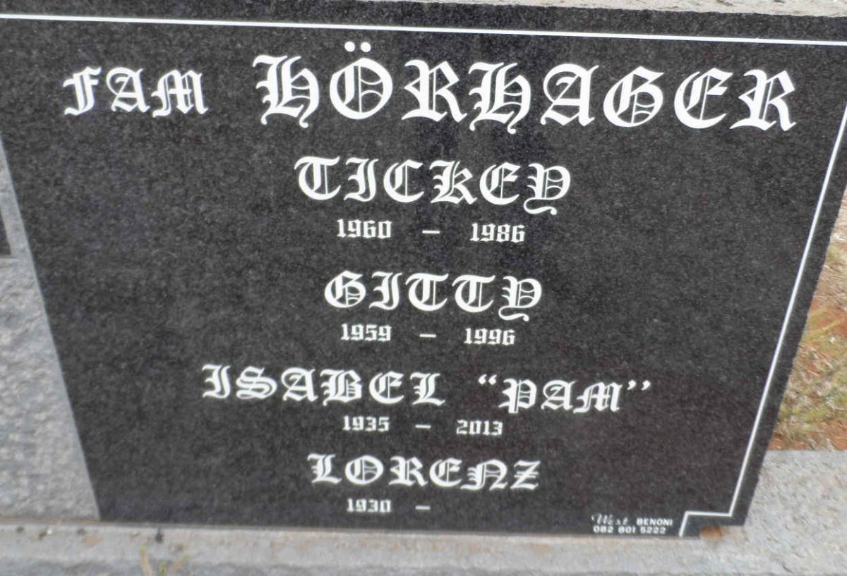 HÖRHAGER Lorenz 1930- &amp; Isabel 1935-2013 :: HÖRHAGER Gitty 1959-1996 :: HÖRHAGER Tickey 1960-1986