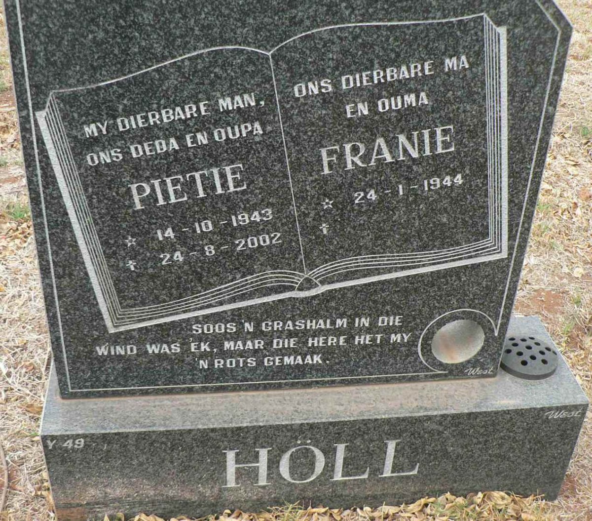 HÖLL Pietie 1943-2002 &amp; Franie 1944-