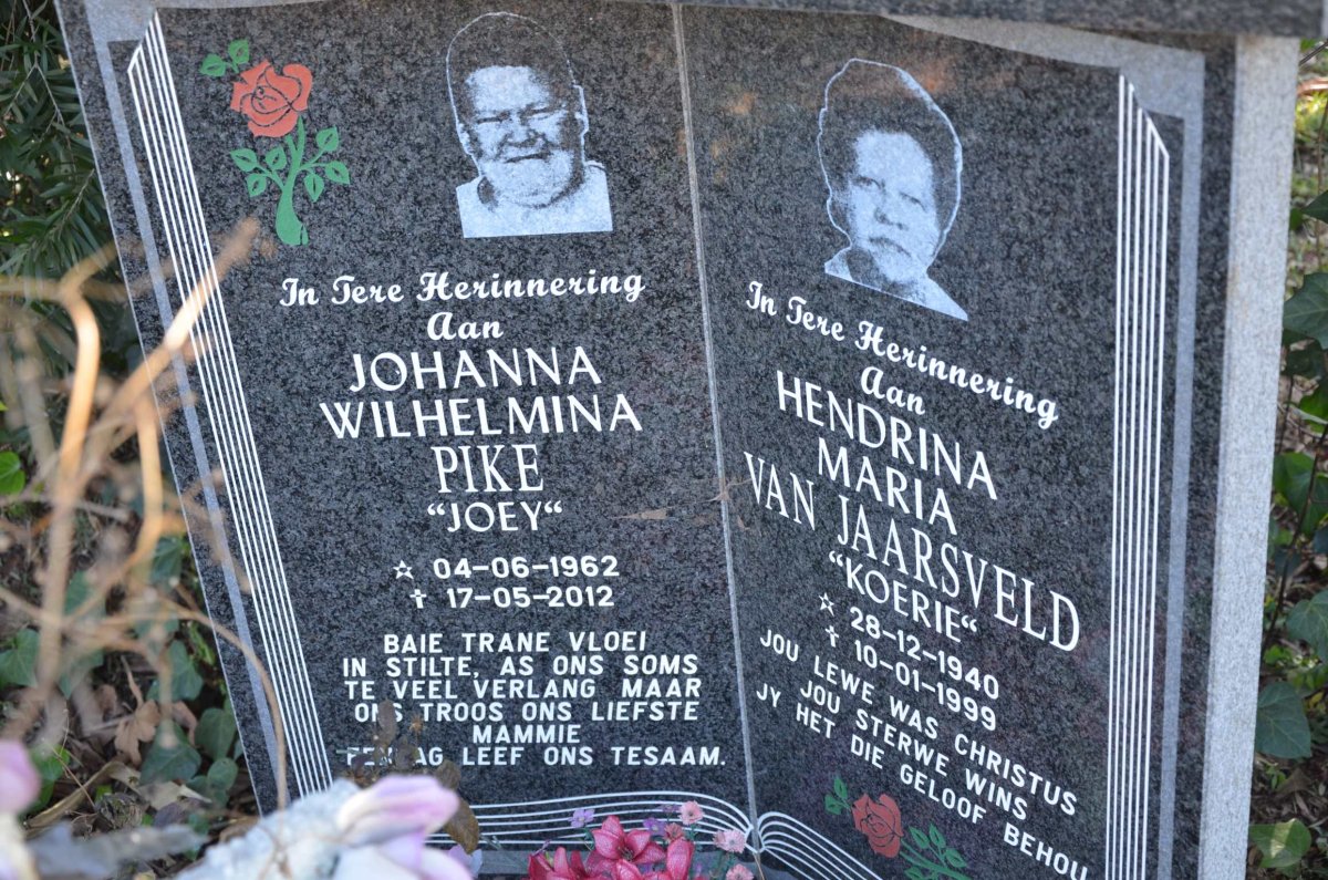 JAARSVELD Hendrina Maria, van 1940-1999 :: PIKE Johanna Wilhelmina 1962-2012