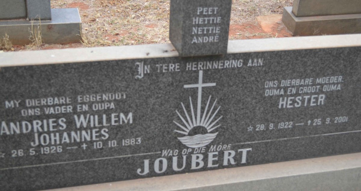 JOUBERT Andries Willem Johannes 1926-1983 &amp; Hester 1922-2001