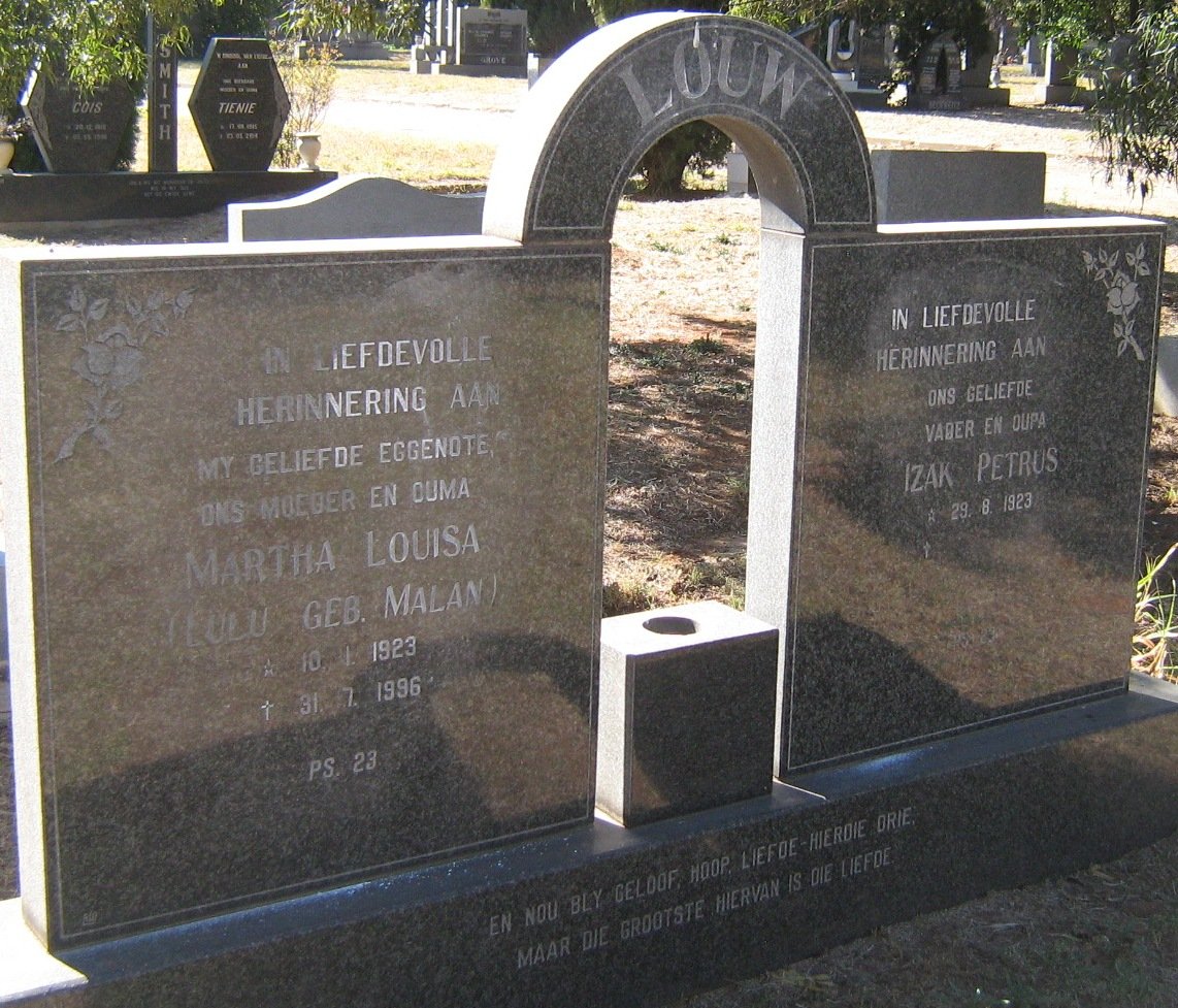 LOUW Izak Petrus 1923- &amp; Martha Louisa MALAN 1923-1996