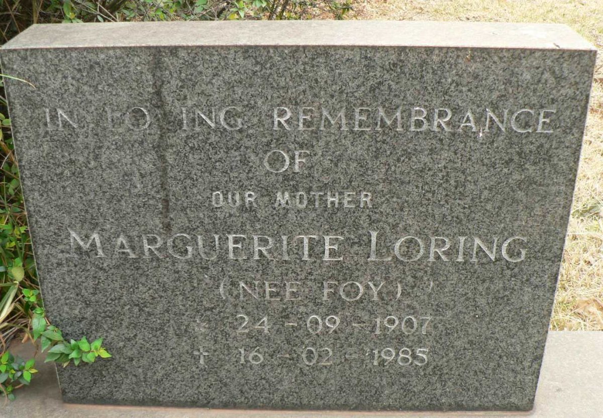 LORING Marguerite nee FOY 1907-1985