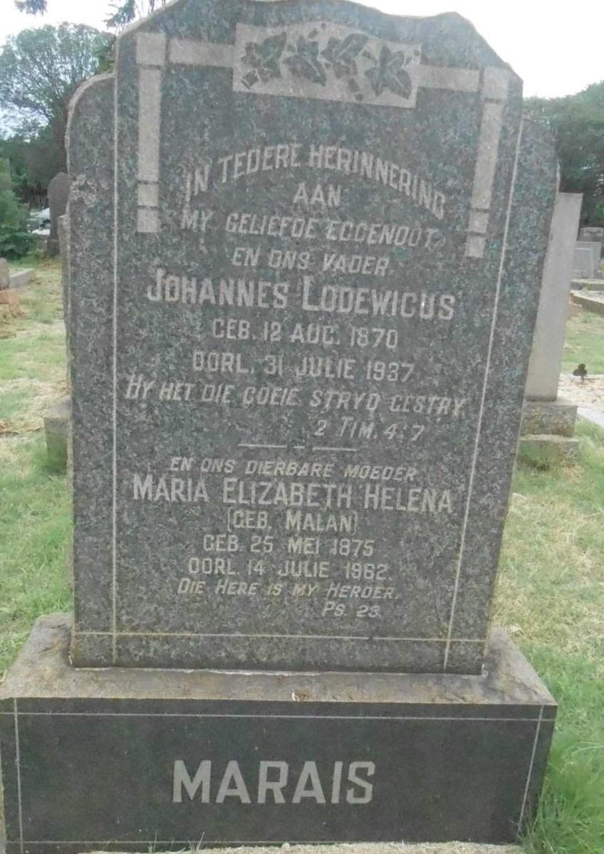 MARAIS Johannes Lodewicus 1870-1937 &amp; Maria Elizabeth Helena MALAN 1875-1962