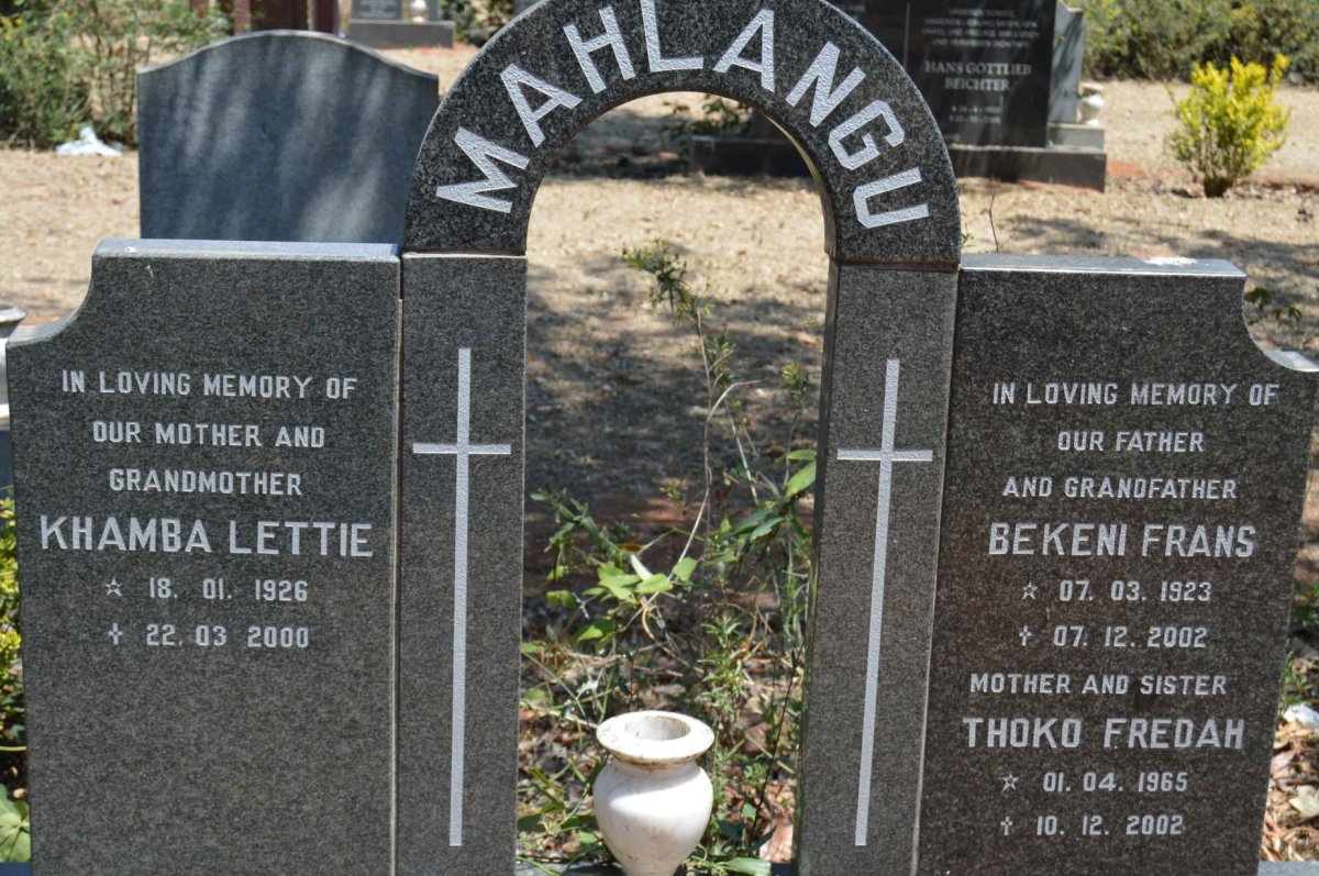 MAHLANGU Bekeni Frans 1923-2002 &amp; Khamba Lettie 1926-2000 :: MAHLANGU Thoko Fredah 1965-2002