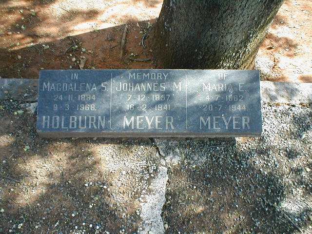 MEYER Johannes M. 1857-1941:: MEYER Maria E. 1862-1944 :: HOLBURN Magdalena S. 1884-1968