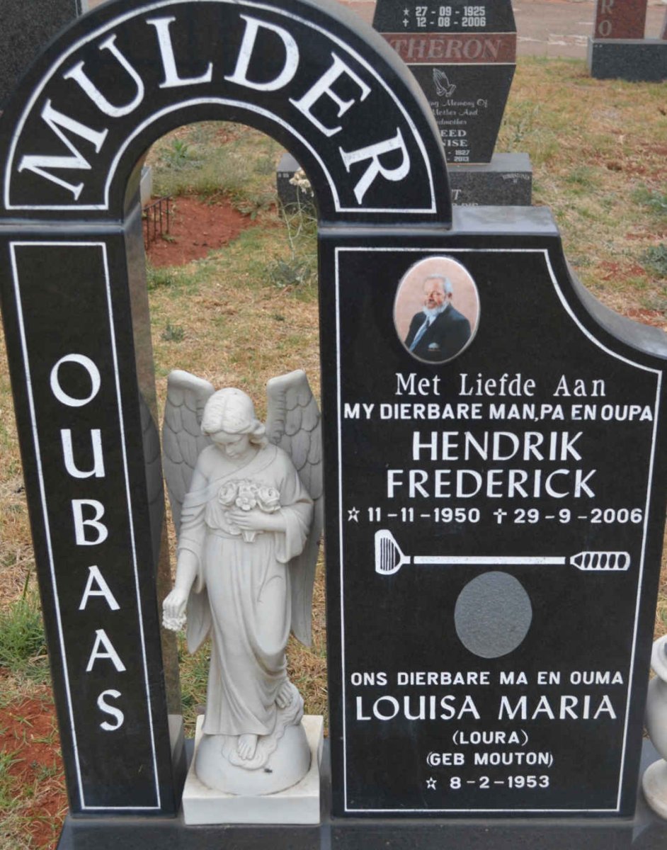 MULDER Hendrik Frederick 1950-2006 &amp; Louisa Maria MOUTON 1953-