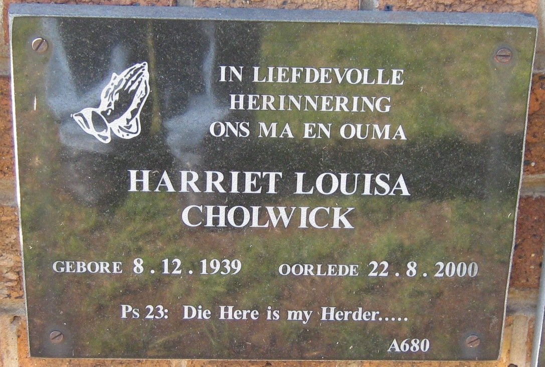 CHOLWICK Harriet Louisa 1939-2000