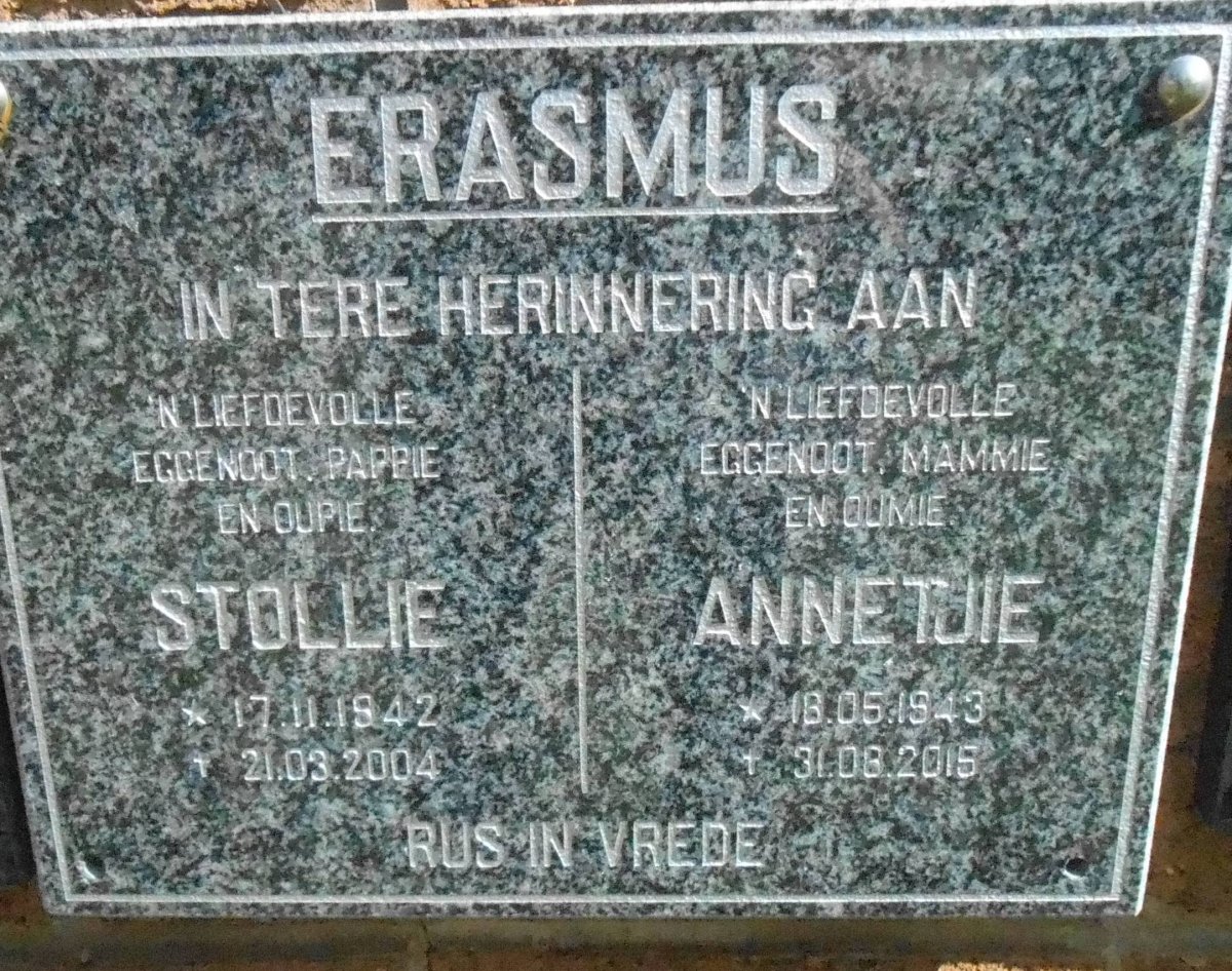 ERASMUS Stollie 1942-2004 &amp; Annetjie 1943-2015