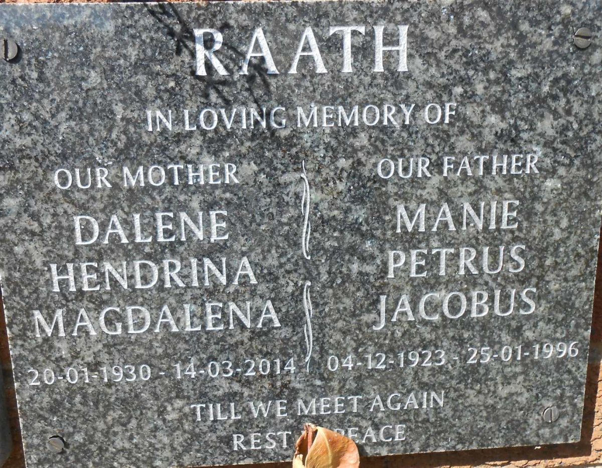 RAATH Manie Petrus Jacobus 1923-1996 &amp; Dalene Hendrina Magdalena 1930-2014