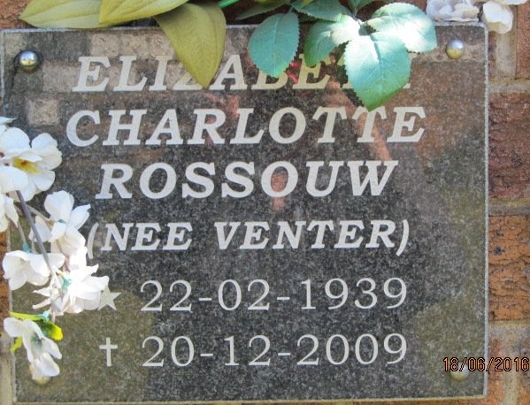 ROSSOUW Elizabeth Charlotte nee VENTER 1939-2009