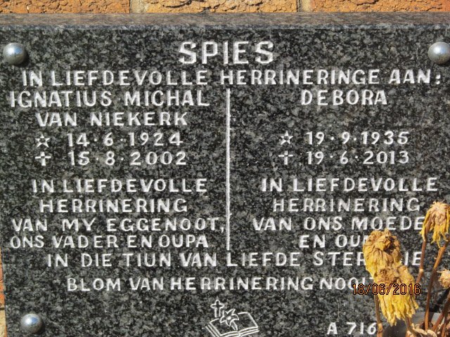 SPIES Ignatius Michal van Niekerk 1924-2002 &amp; Debora 1935-2013