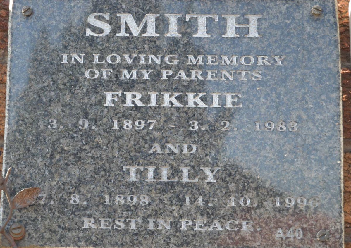 SMITH Frikkie 1897-1983 &amp; Tilly 1898-1996