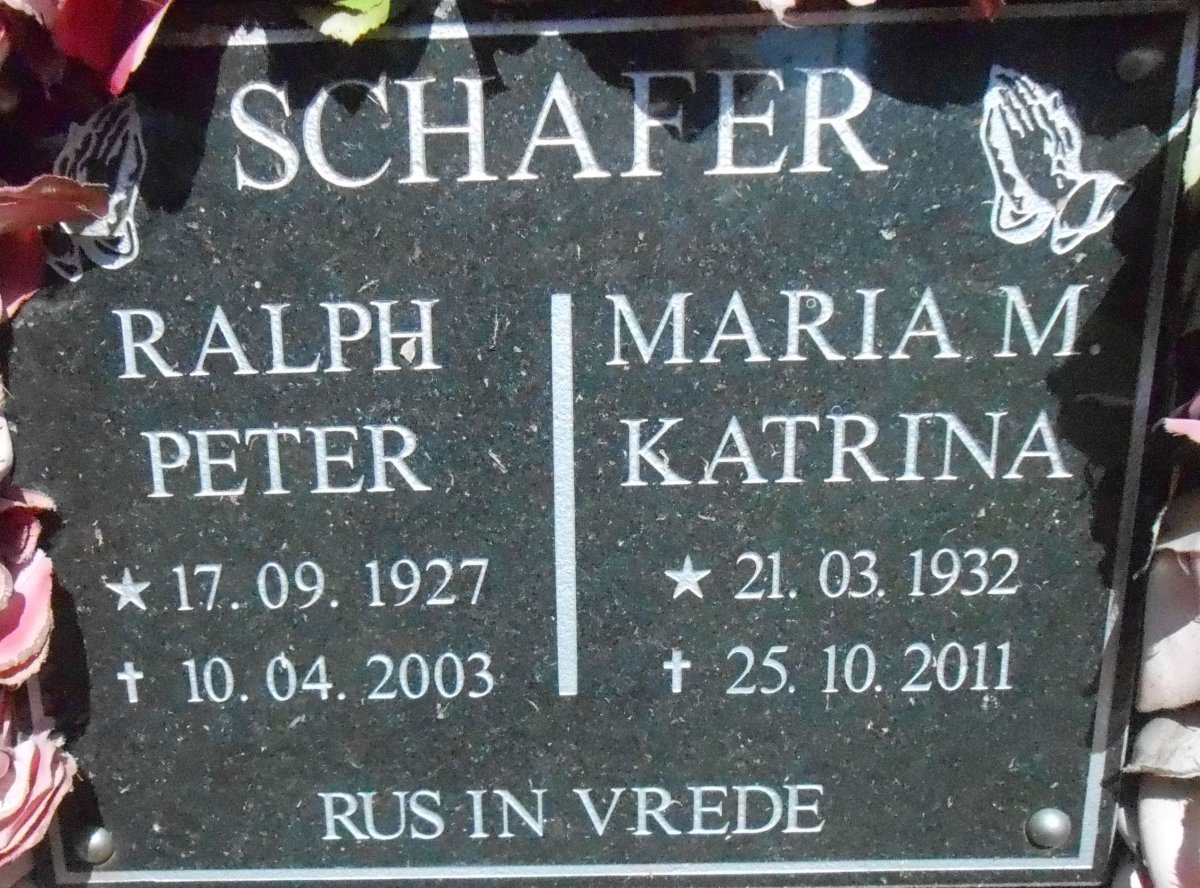 SCHAFER Ralph Peter 1927-2003 &amp; Maria M. Katrina 1932-2001