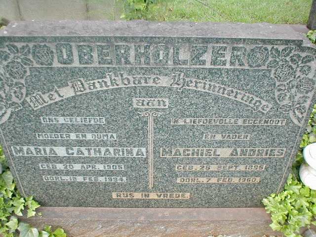 OBERHOLZER Machiel Andries 1895-1960 &amp; Maria Catharina 1905-1994