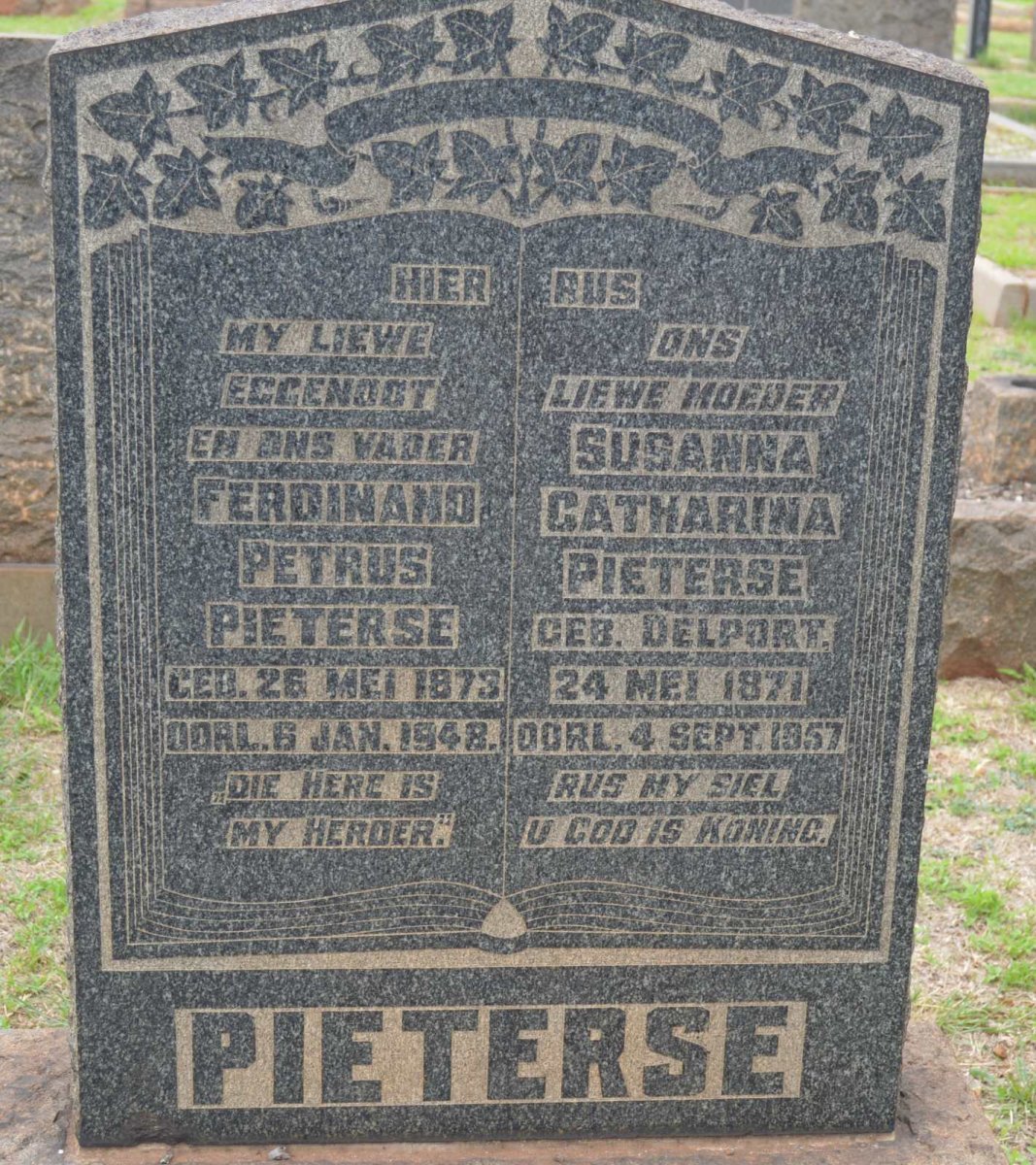 PIETERSE Ferdinand Petrus 1873-1948 &amp; Susanna Catharina DELPORT 1871-1957