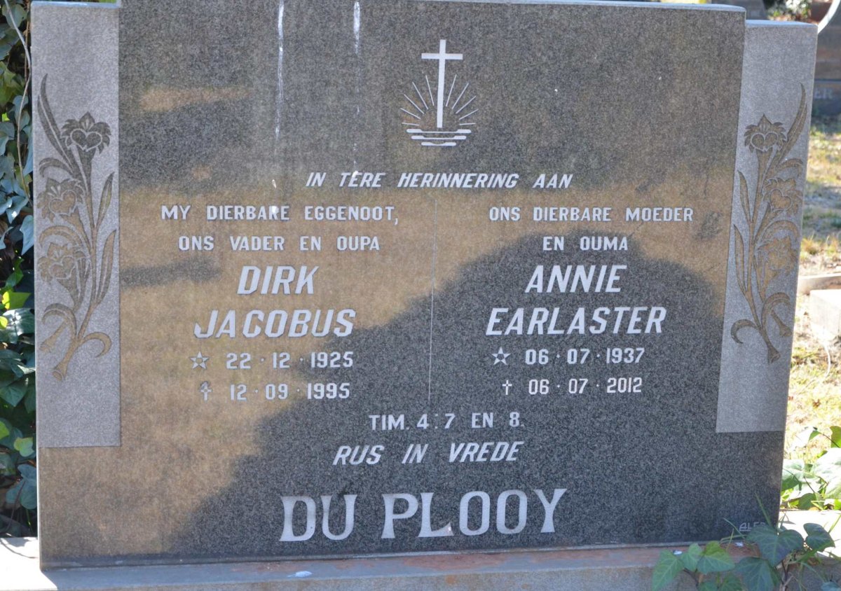 PLOOY Dirk Jacobus, du 1925-1995 &amp; Annie Earlaster 1937-2012