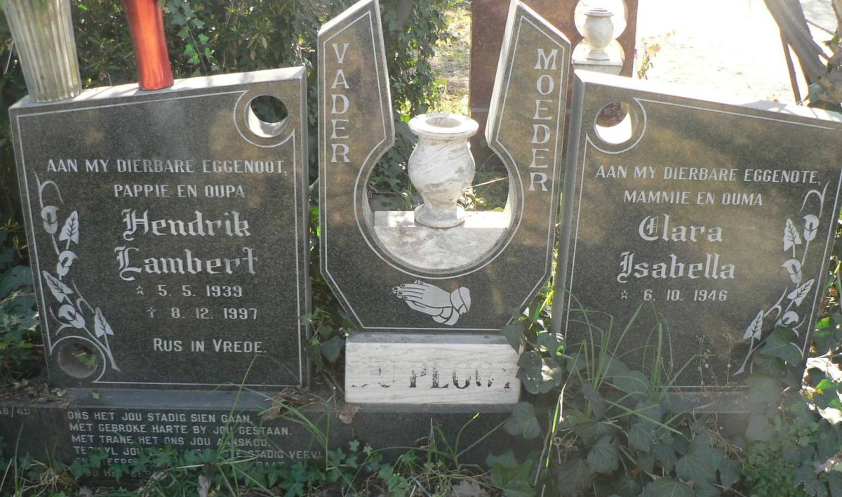 PLOOY Hendrik Lambert, du 1939-1997 &amp; Clara Isabella 1946-