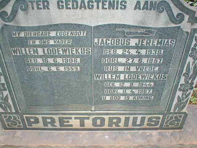 PRETORIUS Willem Lodewiekus 1908-1959 :: PRETORIUS Jacobus Jeremias 1938-1957 :: PRETORIUS Willem Lodewiekus 1944-1967